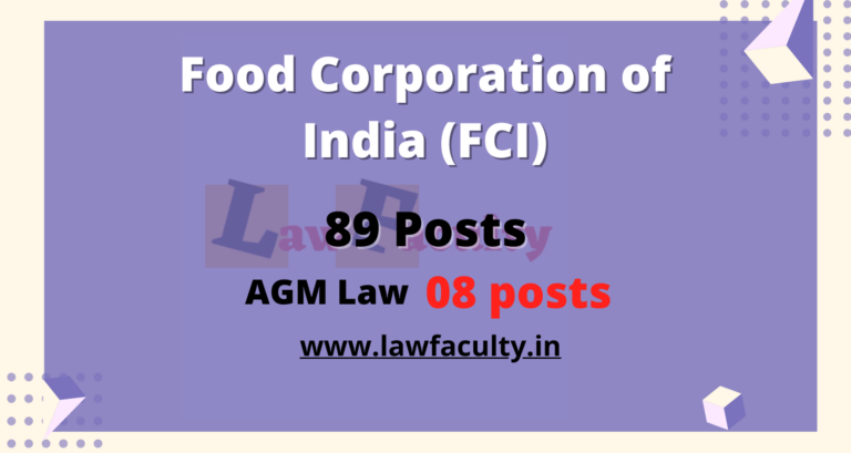 FCI Various Post Recruitment 2021- 89 Post including AGM Law