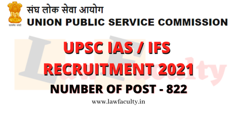 UPSC IAS / IFS Recruitment 2021