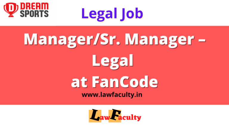 Legal Job : Manager/Sr. Manager – Legal at FanCode