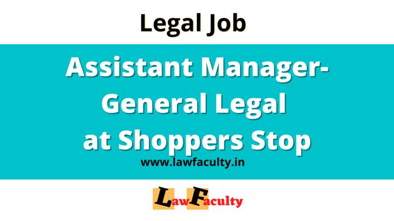 Legal Job : Assistant Manager-General Legal at Shoppers Stop