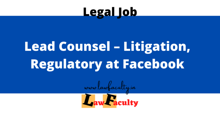 Lead Counsel – Litigation, Regulatory at Facebook