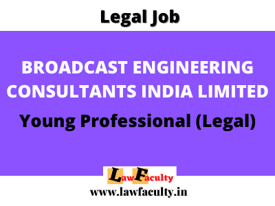 Legal Job : Broadcast Engineering Consultants India Limited (BECIL)