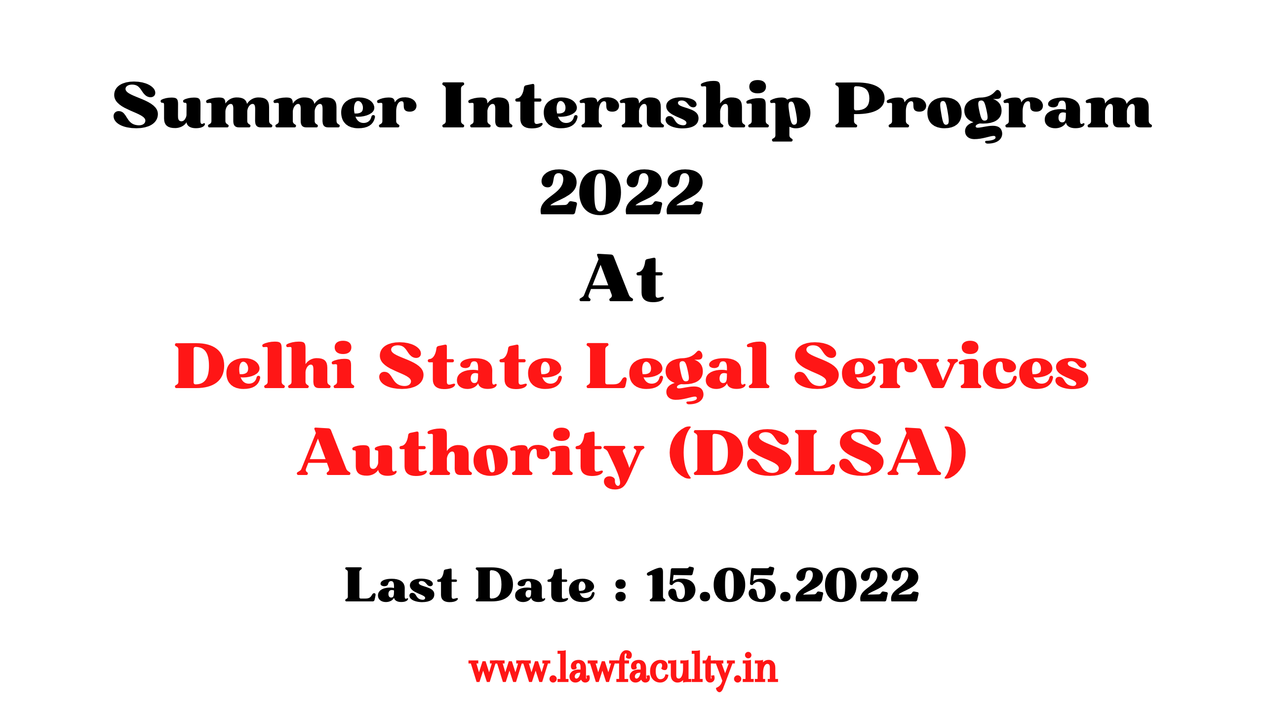 Summer Internship Program 2022 At Delhi State Legal Services Authority ...