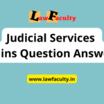 Judicial Services Main Written Examination