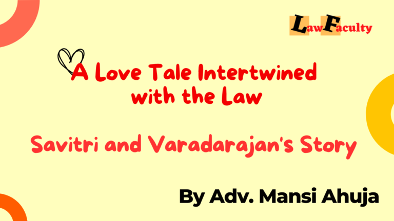 A Love Tale Intertwined with the Law