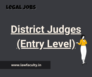 District Judge (Entry Level) Examination 2023